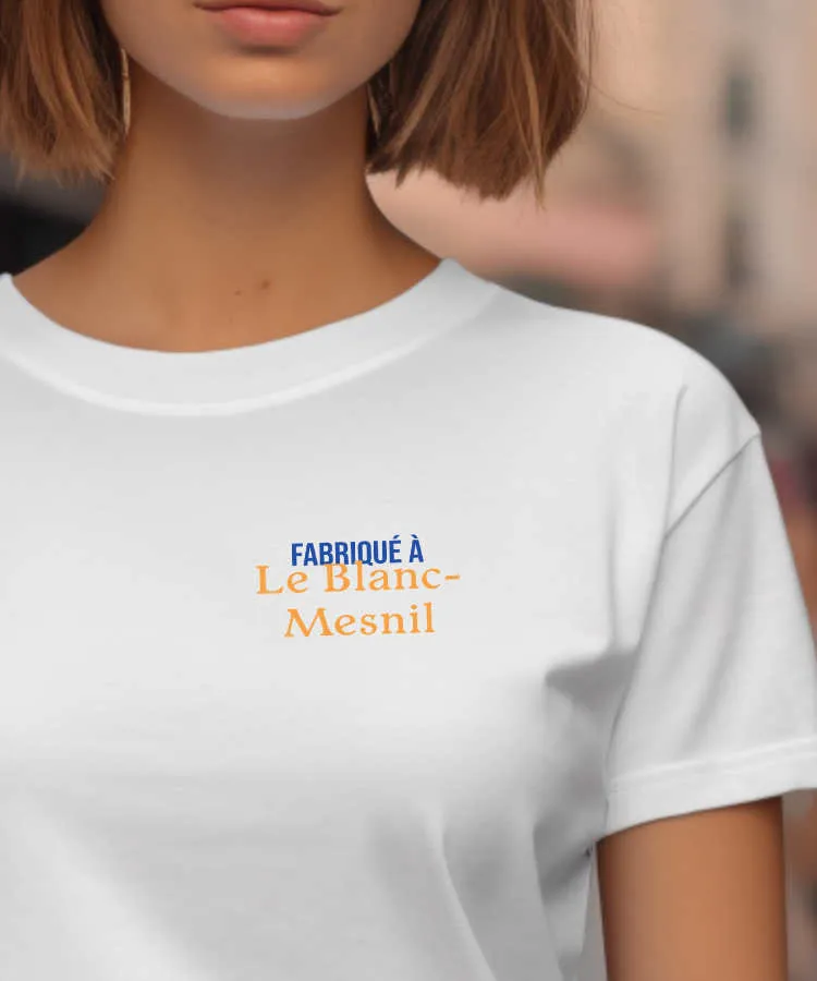 T-Shirt Fabriqué à Le Blanc-Mesnil